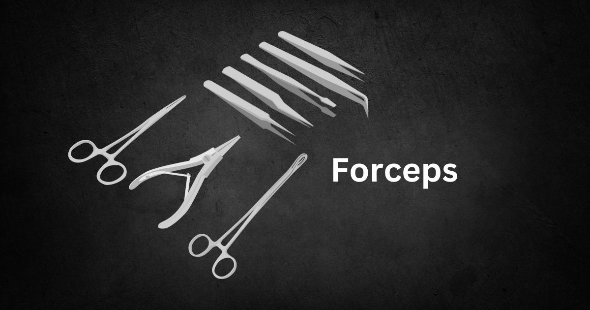 Forceps