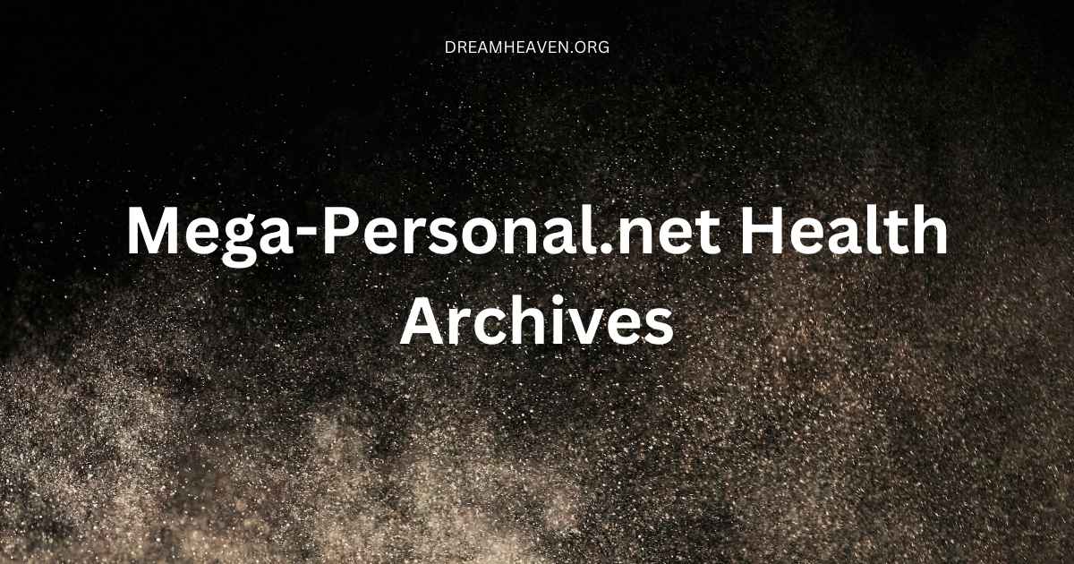 Mega-Personal.net Health Archives