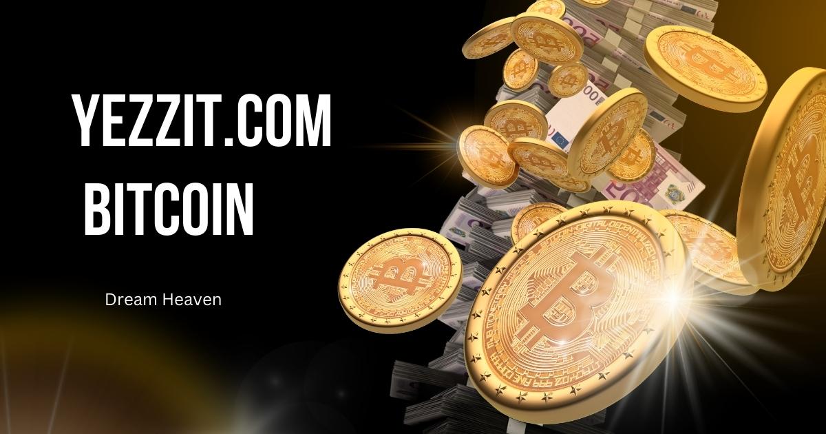 Yezzit.com Bitcoin