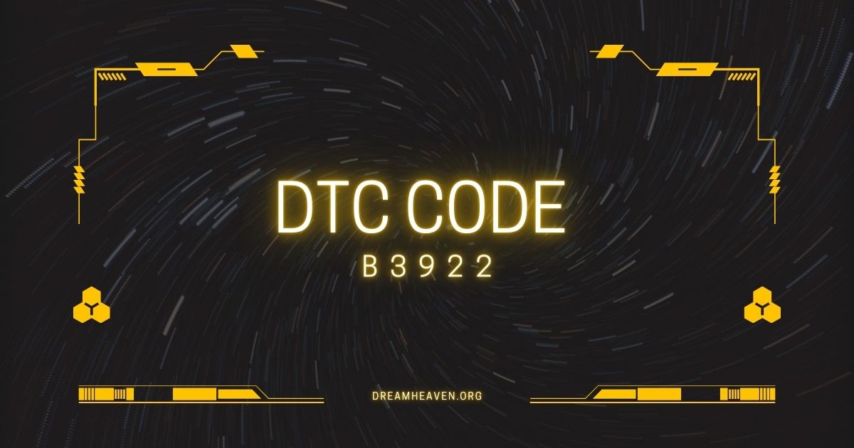 DTC Code B3922