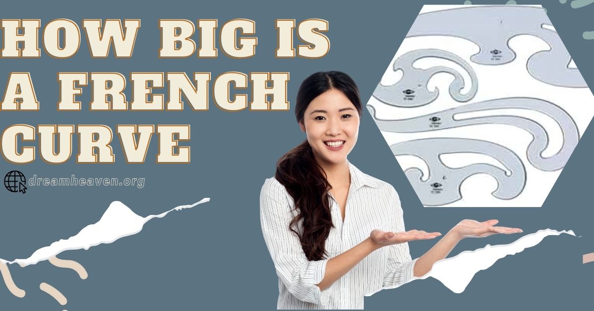 How Big Is a French Curve