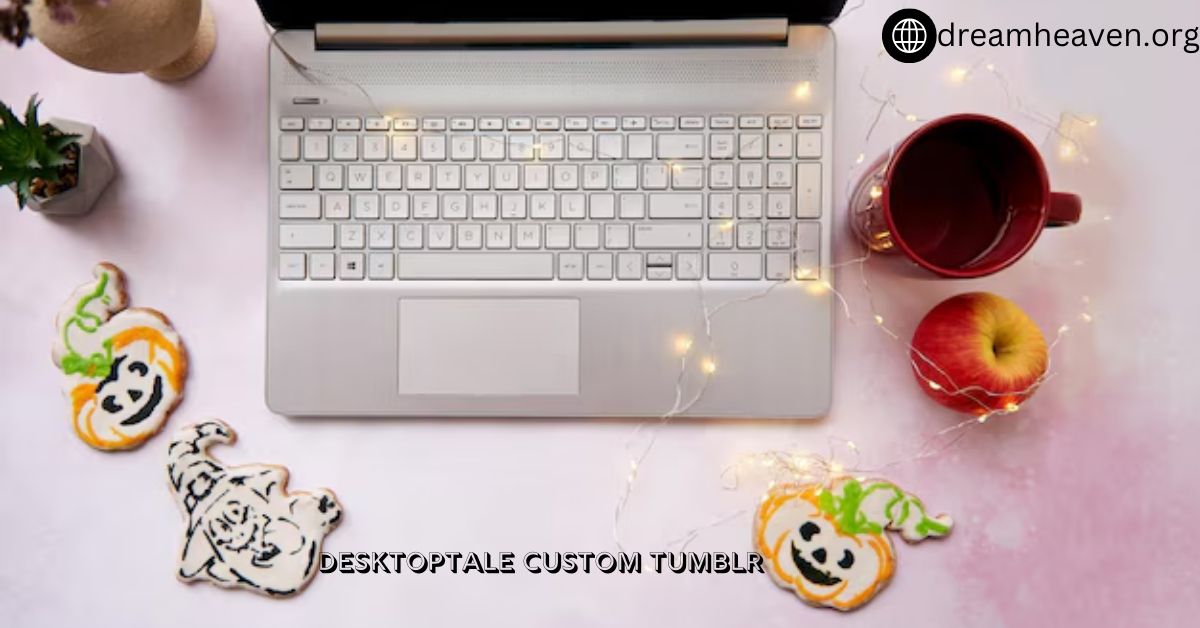 Desktoptale Custom Tumblr