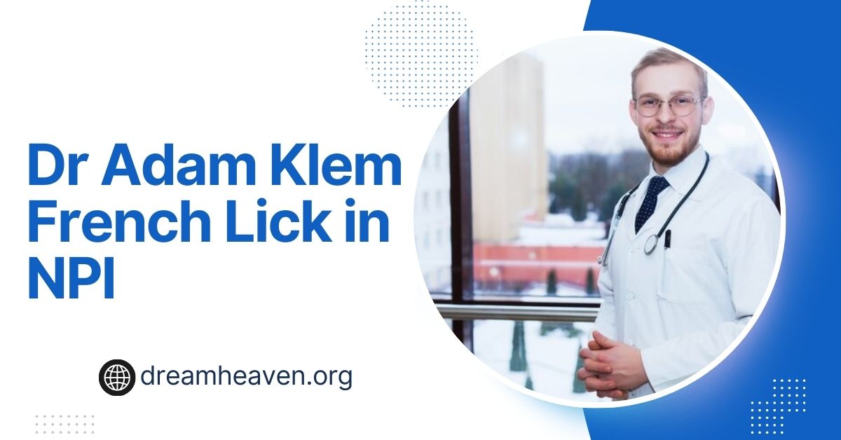 Dr Adam Klem French Lick in NPI