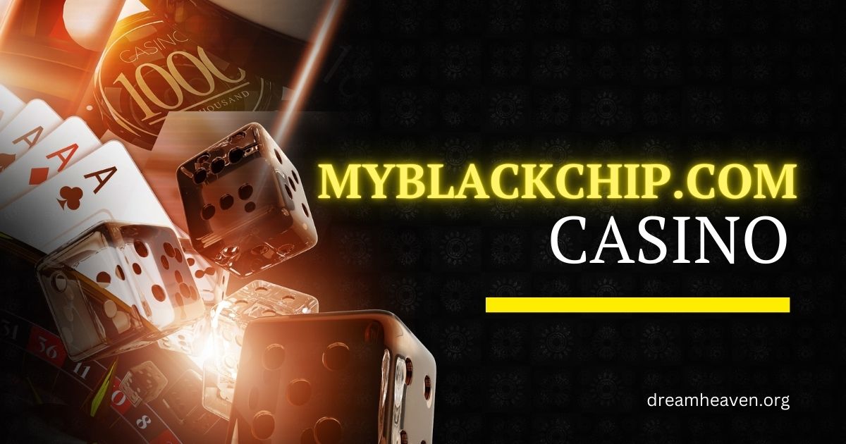 myblackchip.com Casino