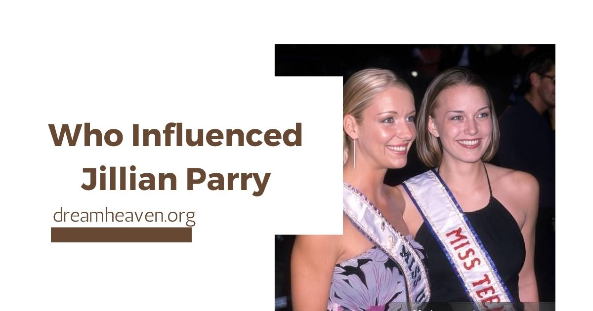 Who Influenced Jillian Parry