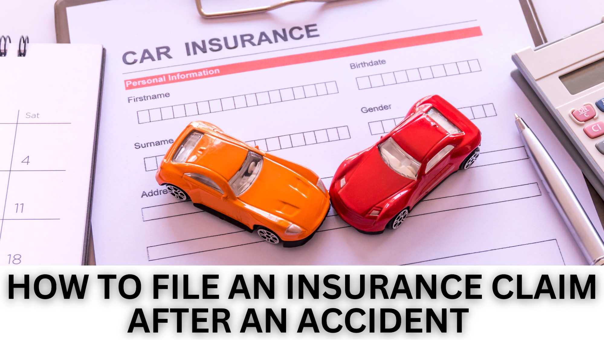 How to File an Insurance Claim After an Accident